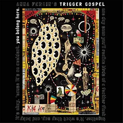 Anna Fermin's Trigger Gospel - You Belong Here