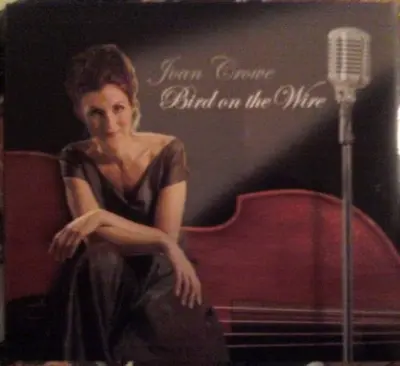 Joan Crowe - Bird On The Wire