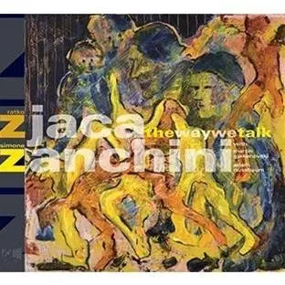 Ratko Zjaca, Simone Zanchini - The Way We Talk