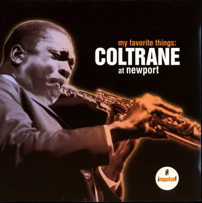 John Coltrane - My Favorite Things: Coltrane At Newport