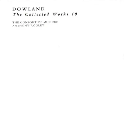 John Dowland - The Consort Of Musicke, Anthony Rooley - The Collected Works-21