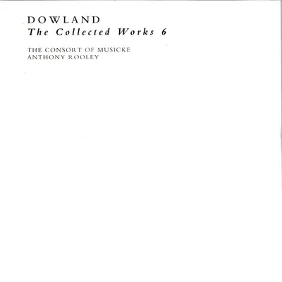 John Dowland - The Consort Of Musicke, Anthony Rooley - The Collected Works-13