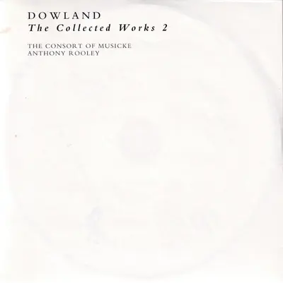 John Dowland - The Consort Of Musicke, Anthony Rooley - The Collected Works-5