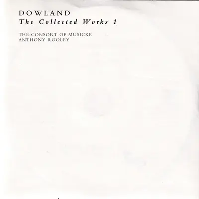 John Dowland - The Consort Of Musicke, Anthony Rooley - The Collected Works-3