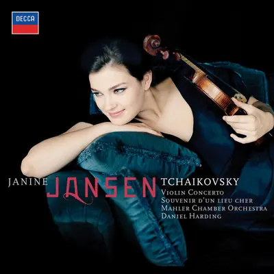 Janine Jansen, Pyotr Ilyich Tchaikovsky, Mahler Chamber Orchestra, Daniel Harding - Tchaikovsky Violin Concerto • Souvenir D'un Lieu Cher