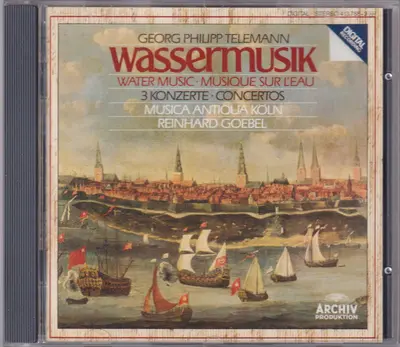 Georg Philipp Telemann - Musica Antiqua Köln • Reinhard Goebel - Wassermusik = Water Music = Musique Sur L'Eau / 3 Konzerte = Concertos-19