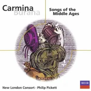 New London Consort, Catherine Bott & Michael George (3) Directed By Philip Pickett - Carmina Burana / Songs Of The Middle Ages