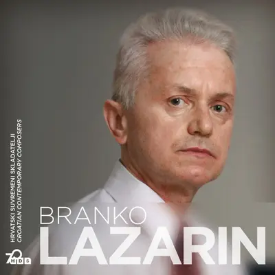 Branko Lazarin - Branko Lazarin