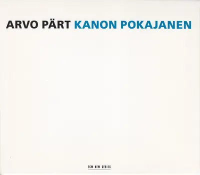 Arvo Pärt - Kanon Pokajanen