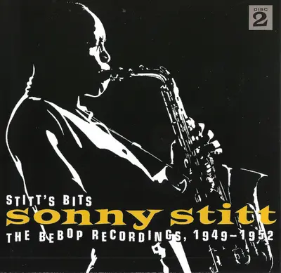Sonny Stitt - Stitt's Bits: The Bebop Recordings, 1949-1952-8