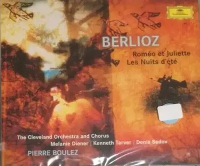 Hector Berlioz - The Cleveland Orchestra And The Cleveland Orchestra Chorus | Melanie Diener | Kenneth Tarver | Denis Sedov | Pierre Boulez - Roméo Et Juliette / Les Nuits D'Été