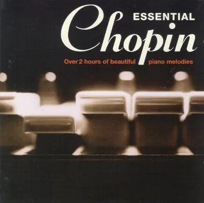 Frédéric Chopin - Essential Chopin (Over 2 Hours Of Beautiful Piano Melodies)