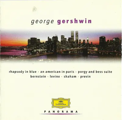 George Gershwin - Rhapsody In Blue - An American In Paris - Porgy And Bess Suite
