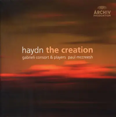 Joseph Haydn - Gabrieli Consort & Gabrieli Players, Paul McCreesh - The Creation