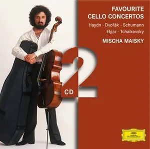 Joseph Haydn • Antonín Dvořák • Robert Schumann • Sir Edward Elgar • Pyotr Ilyich Tchaikovsky, Mischa Maisky - Favourite Cello Concertos