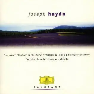Joseph Haydn, Herbert von Karajan, Alfred Brendel, Pierre Fournier, Claudio Abbado - Panorama