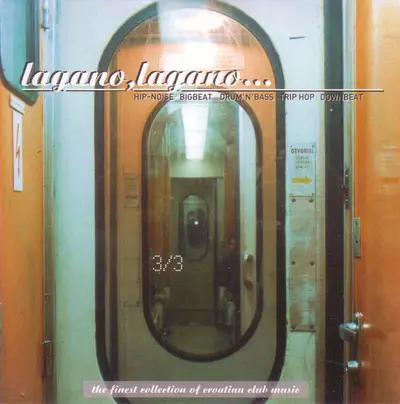 Various - Lagano, Lagano... 3/3 (Hip-Noise, Bigbeat, Drum'N'Bass, Trip Hop, Down Beat)