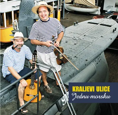 Kraljevi Ulice - Jednu Morsku