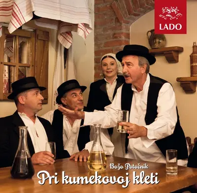 Lado (2) / Božo Potočnik - Pri Kumekovoj Kleti