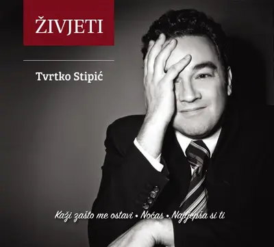Tvrtko Stipić - Živjeti
