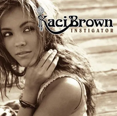 Kaci Brown - Instigator