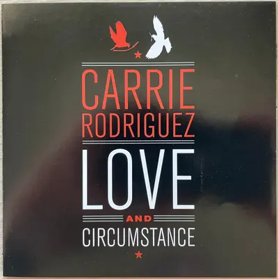 Carrie Rodriguez - Love And Circumstance-5