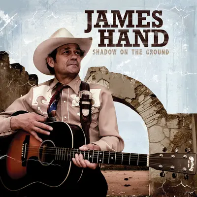 James Hand - Shadow On The Ground