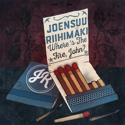 Joensuu Riihimäki - Where´s The Fire, John?