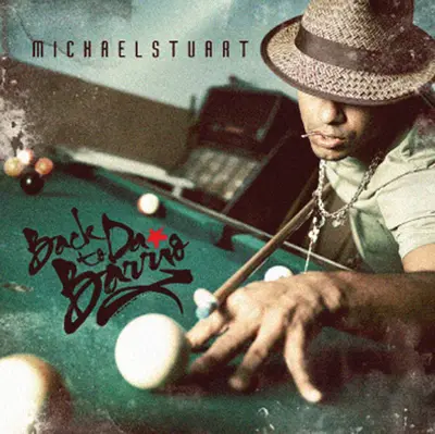 Michael Stuart (4) - Back To Da Barrio