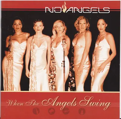 No Angels - When The Angels Swing