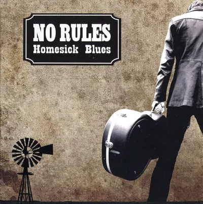 No Rules (2) - Homesick Blues