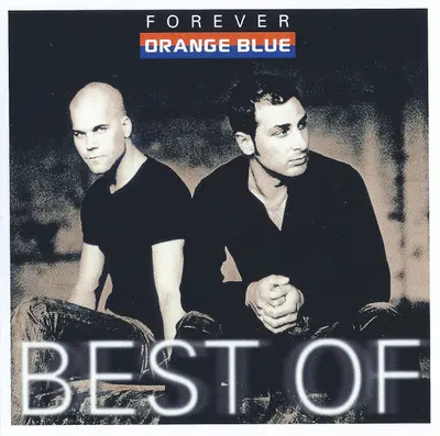 Orange Blue (2) - Forever - Best Of