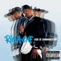 Ric-A-Che - Lack Of Communication