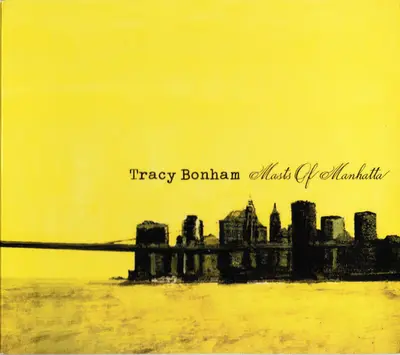 Tracy Bonham - Masts Of Manhatta