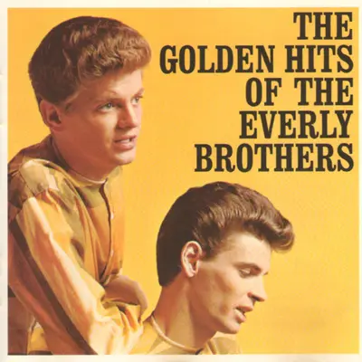 Everly Brothers - The Golden Hits Of The Everly Brothers