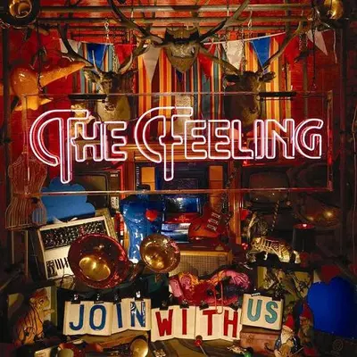 The Feeling - Join With Us