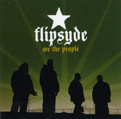 Flipsyde - We The People