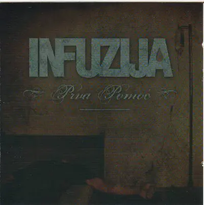 Infuzija - Prva Pomoć