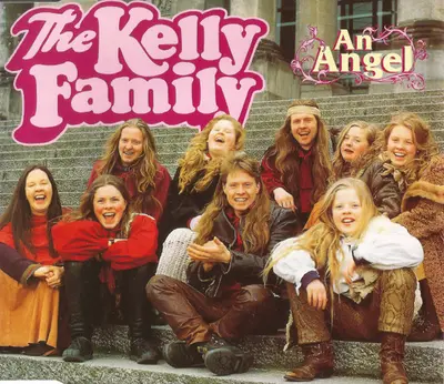The Kelly Family - An Angel