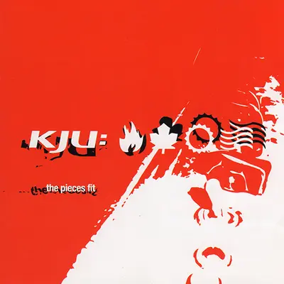 KJU: - The Pieces Fit