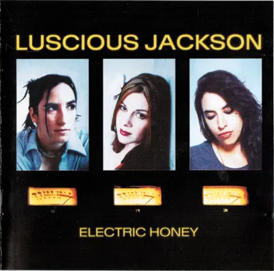Luscious Jackson - Electric Honey