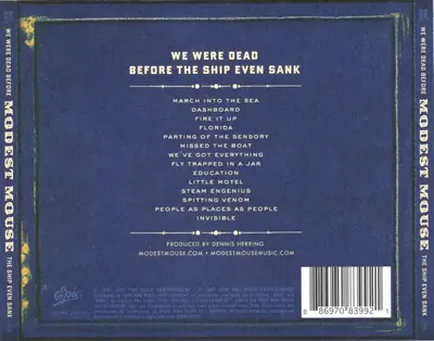 Modest Mouse - We Were Dead Before The Ship Even Sank