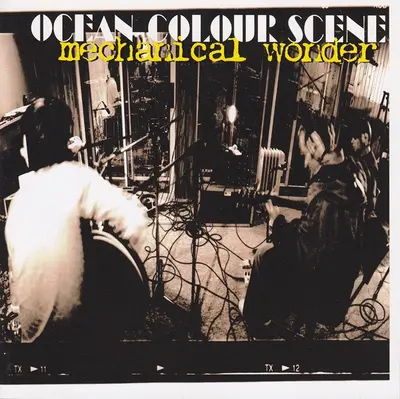 Ocean Colour Scene - Mechanical Wonder