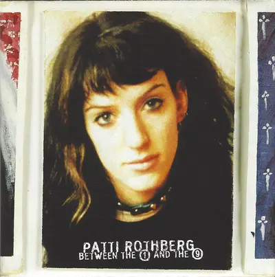 Patti Rothberg - Between The 1 And The 9