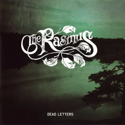 The Rasmus - Dead Letters