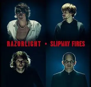 Razorlight - Slipway Fires