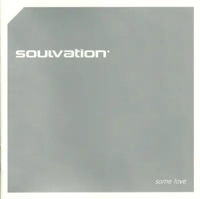 Soulvation* - Some Love