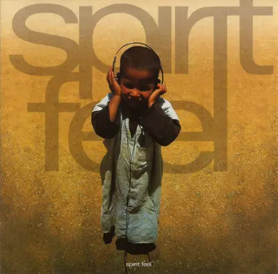 Spirit Feel - Spirit Feel