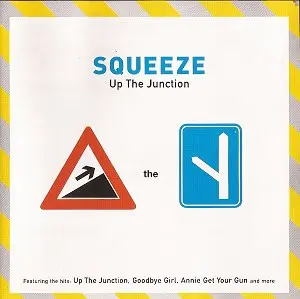 Squeeze (2) - Up The Junction