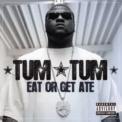Tum Tum - Eat Or Get Ate